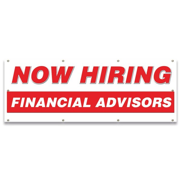 Now Hiring Financial Advisors Banner Apply Inside Accepting Application Single Sided